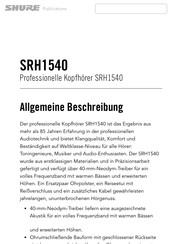 Shure SRH1540 Allgemeine Beschreibung