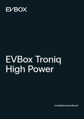EVBOX Troniq High Power Installationshandbuch