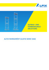ALFIX 5010 Aufbau- Und Verwendungsanleitung