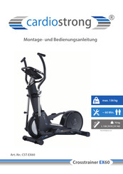 CARDIO STRONG EX60 Montage- Und Bedienungsanleitung