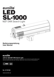 EuroLite LED SL-1000 MZF DMX Search Light Bedienungsanleitung