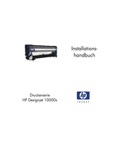 HP Designjet 10000s series Installationshandbuch