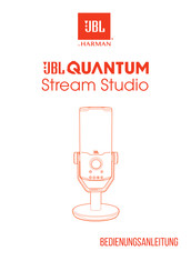 Harman JBL QUANTUM Stream Studio Bedienungsanleitung
