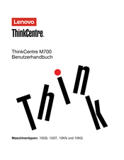 Lenovo ThinkCentre 10KN Benutzerhandbuch