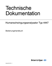 BRUEL & KJAER 4447 Bedienungshandbuch