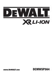 DeWalt XR LI-ION DCMWSP564 Originalanweisung