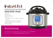 Instant Pot DUO EVO PLUS Kurzanleitung