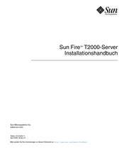 Sun Microsystems Fire T2000 Installationshandbuch