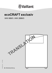 Vaillant ecoCRAFT exclusiv VKK 2806/3 Betriebsanleitung