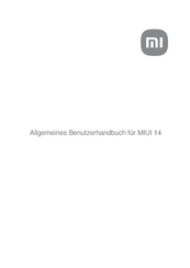Xiaomi MIUI 14 Allgemeines Benutzerhandbuch