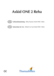 Thomashilfen Axkid ONE 2 Reha Gebrauchsanweisung