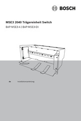 Bosch BAP-MSE3-EX Installationsanleitung