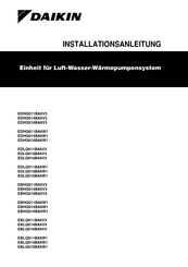 Daikin EDHQ014BA6V3 Installationsanleitung