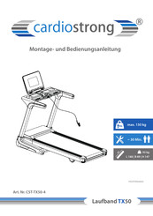 CARDIO STRONG CST-TX50-4 Montage- Und Bedienungsanleitung