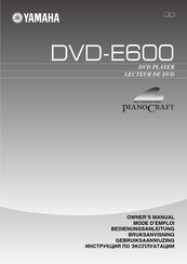 Yamaha DVD-E600 Bedienungsanleitung