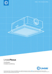 Lindab Plexus F 120 Installationsanleitung