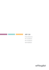 effegibi AIR 120 Vorinstallation