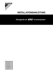 Daikin FXAQ40AUV1B Installationsanleitung
