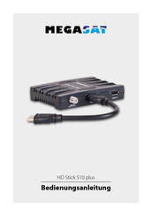 Megasat HD Stick 510 plus Bedienungsanleitung