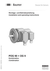 Baumer POG 90 + OG 9 Montage- Und Betriebsanleitung