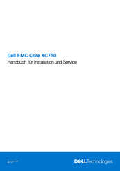 Dell EMC Core XC750 Handbuch Für Installation Und Service