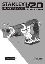 Stanley FATMAX V20 LITHIUM-ION SFMCS300D2K Bersetzt Von Den Originalanweisungen