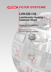 HYDAC FILTER SYSTEMS LVH-CD-118 Montage- Und Wartungsanleitung