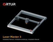 Ortur Laser Master 3 Installationsanleitung