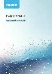 QNAP TS-h3077AFU Benutzerhandbuch