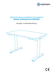 ergotopia Desktopia One Montage- Und Betriebsanleitung