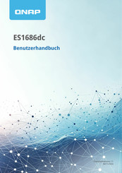 QNAP ES1686dc-2142IT-96G Benutzerhandbuch