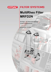 HYDAC FILTER SYSTEMS MultiRheo MRFD2N Montage- Und Wartungsanleitung
