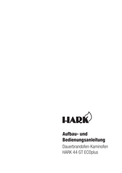 Hark 44 GT ECOplus Aufbau- Und Bedienungsanleitung