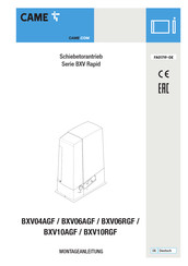 CAME BXV Rapid Serie Montageanleitung