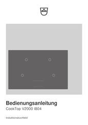 V-Zug CookTop V2000 I804 Bedienungsanleitung