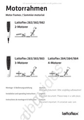 Lattoflex 383 Montage- & Bedienungsanleitung
