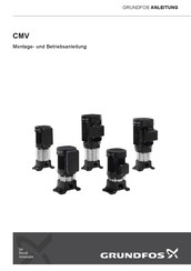Grundfos CMV 5 Montage- Und Betriebsanleitung