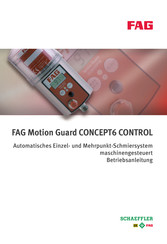 Schaeffler FAG Motion Guard CONCEPT6 CONTROL Bedienungsanleitung