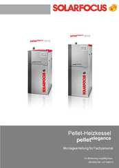 SOLARFOCUS pelletelegance 24 Montageanleitung