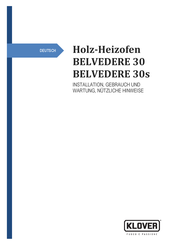 klover BELVEDERE 30s Installation, Gebrauch Und Wartung, Nützliche Hinweise