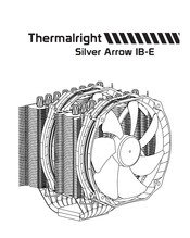 Thermalright Silver Arrow IB-E Montageanleitung