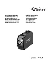 Selco Quasar 180 TLH Betriebsanweisung