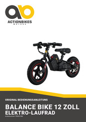Actionbikes BALANCE BIKE 12 ZOLL Original Bedienungsanleitung