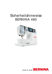 Bernina 480 Sicherheitshinweise