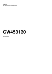 Gaggenau GW453120 Gebrauchs- Und Montageanleitung