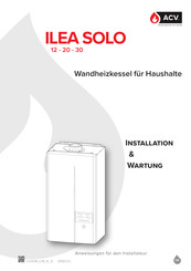 ACV ILEA 20 SOLO Installation Und Wartung