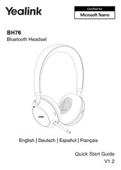 Yealink BH76 Schnellstartanleitung