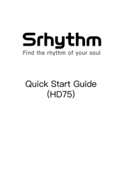 Srhythm HD75 Kurzanleitung