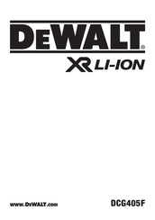 DeWalt XR LI-ION DCG405F Bersetzt Von Den Originalanweisungen