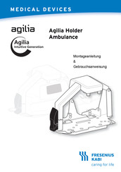 Fresenius Kabi Agilia Holder Ambulance Montageanleitung